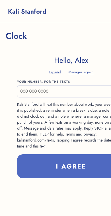 The consent screen of the Kali Stanford staff clock, in English: a field for the mobile number, the consent text, and a button reading I agree.